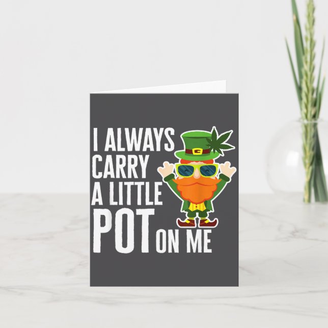 Cartão I Always Carry T On Me Funny Lucky St Patricks Day (Frente)