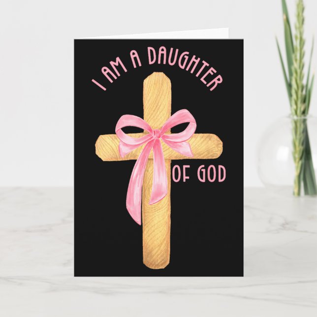 Cartão I Am A Daughter Of God Youth Girl Christian Coquet (Frente)