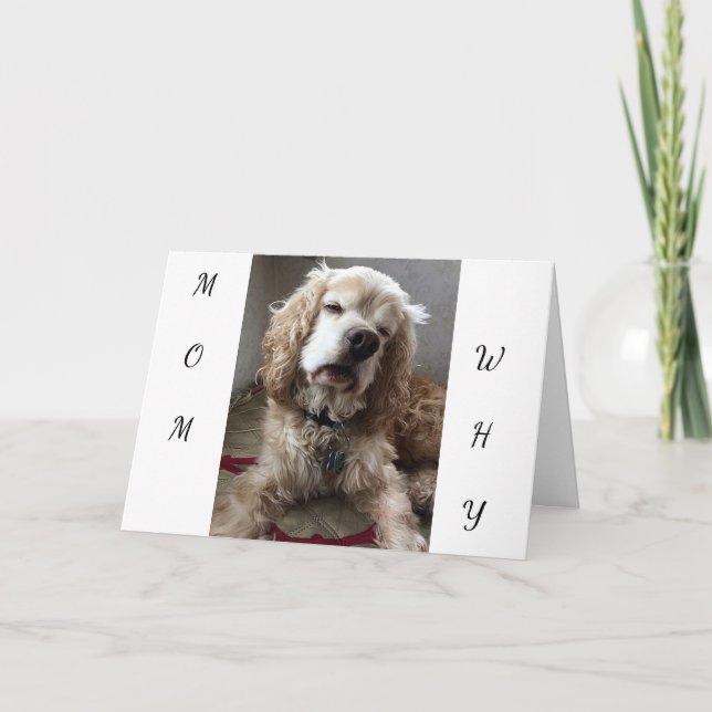 Cartão "I AM A LUCKY DOG" to have **YOU** MOM - BIRTHDAY (Frente)