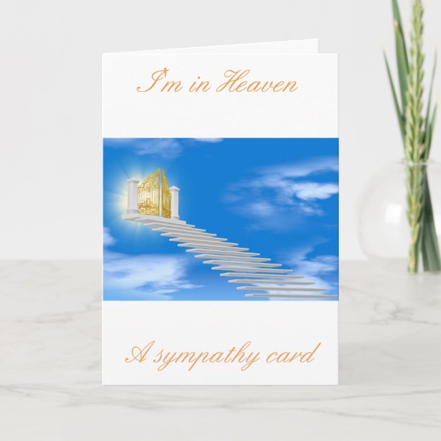 Cartão I am in Heaven a sympathy card (Frente)