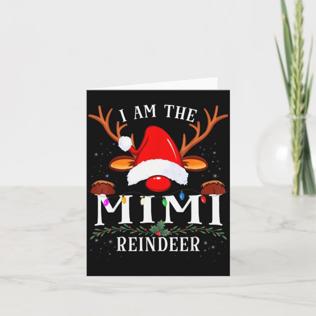 Cartão I Am The Mimi Reindeer Christmas Family  (Frente)