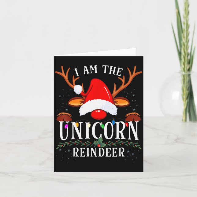 Cartão I Am The Unicorn Reindeer Christmas Family  (Frente)