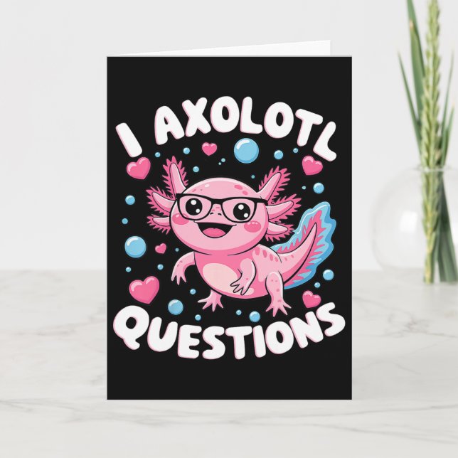 Cartão I Axolotl Perguntas Camiseiros Natal Axolotl (Frente)