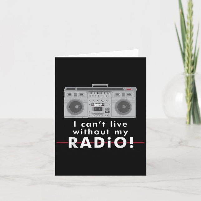 Cartão I Can't Live Without My Radio  (Frente)