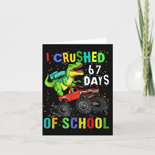 Cartão I Crushed 67 Days Of School Funny Six Seven Meme B (Frente)