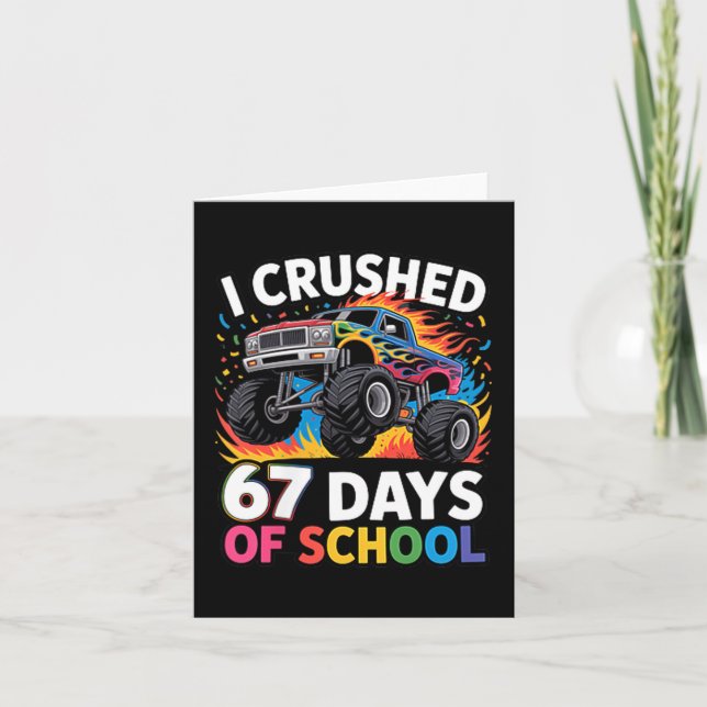 Cartão I Crushed 67 Days Of School Kids Back To School Fu (Frente)