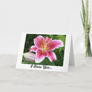 Cartão I dare you to love me