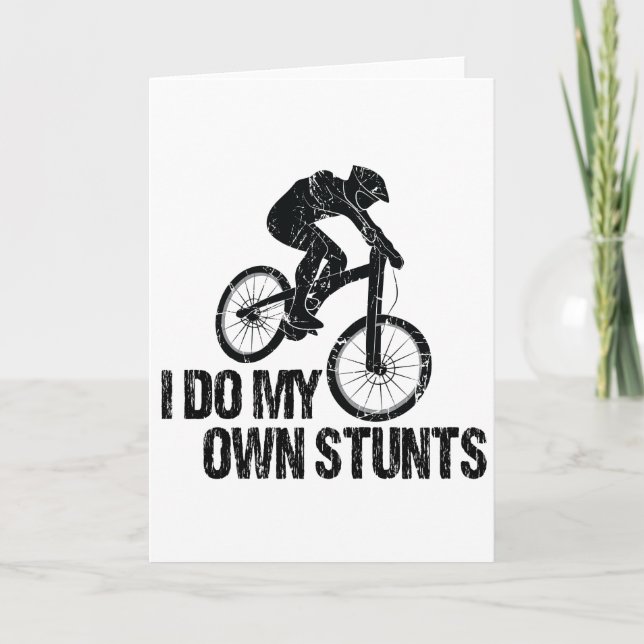 Cartão I Do My Own Stunts Downhill Biking Funny (Frente)