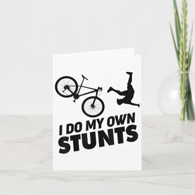 Cartão I Do My Own Stunts Funny Mountain Bike  (Frente)