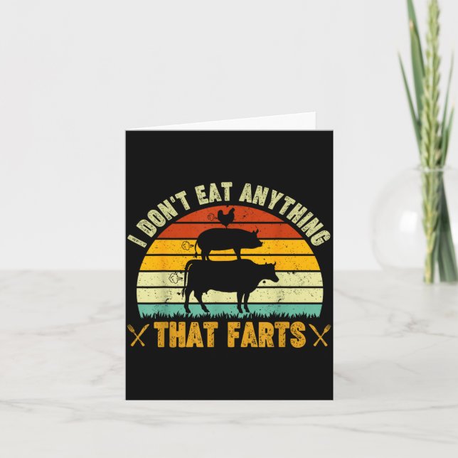 Cartão I Don't Eat Anything That Farts World Vegetarian D (Frente)