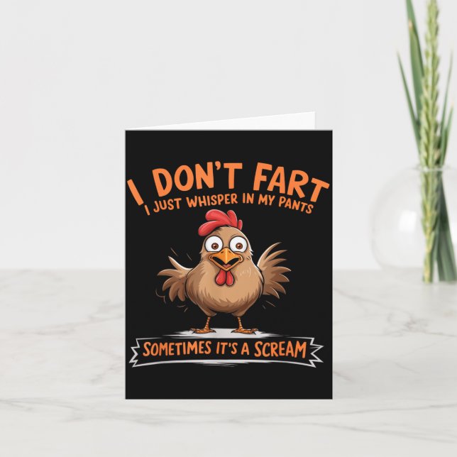 Cartão I Don't Fart I Whisper In My Pants - Funny Chicken (Frente)