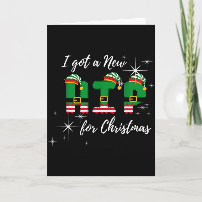 Cartão I Got A New Hip For Christmas Funny Hip Replacemen (Frente)