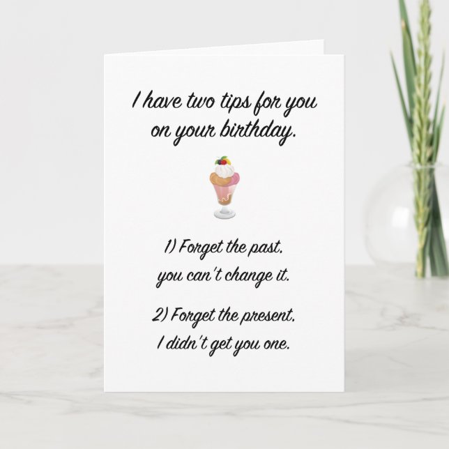 Cartão I have two tips for your on your birthday (FUNNY) (Frente)