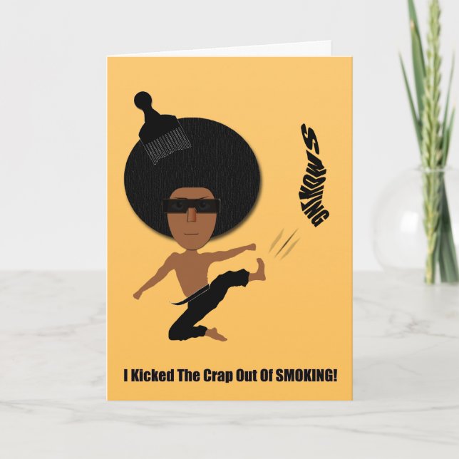 CARTÃO I KICKED THE CRAP OUT OF SMOKING (Frente)