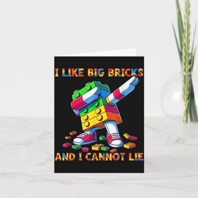 Cartão I Like Big Bricks &amp; I Can't Lie Funny Master B (Frente)