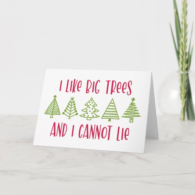 Cartão I like Big Trees (Frente)