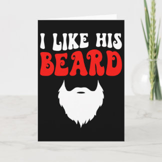Cartão I Like His Beard Matching Couples Funny Valentine'