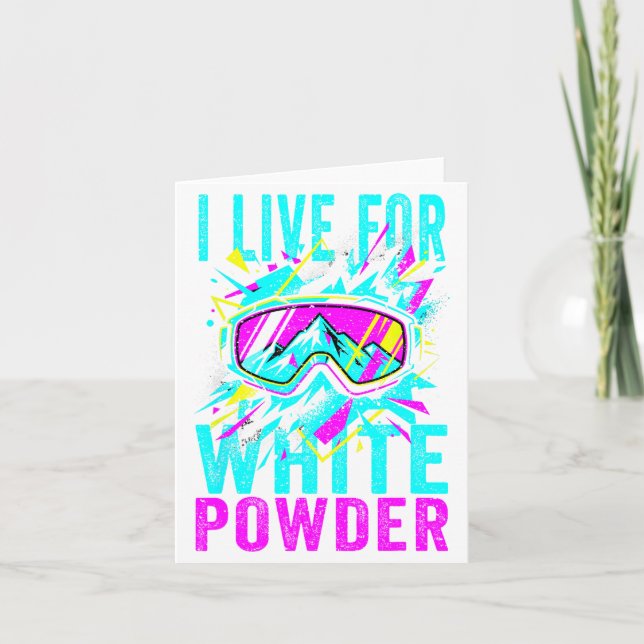 Cartão I Live For White Wder 80s 90s Retro Skiing Snowboa (Frente)