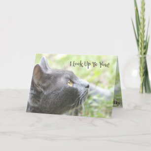 Cartão I Look Up To You