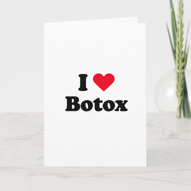 Cartão I love botox (Frente)