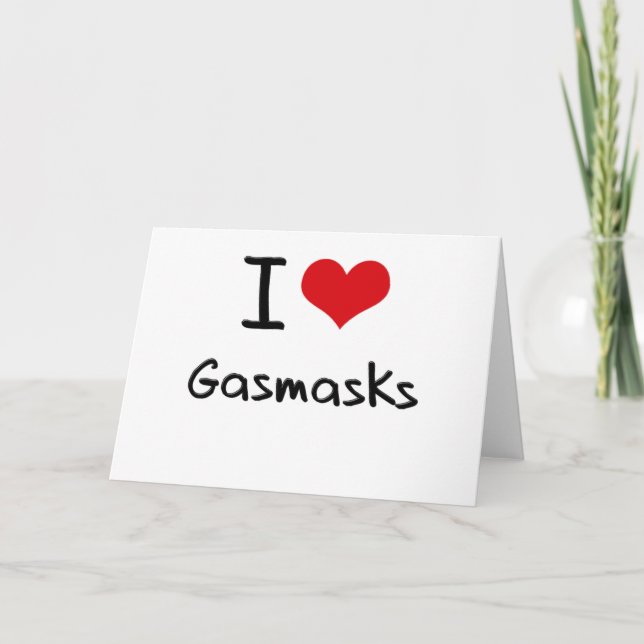 Cartão I Love Gasmasks (Frente)