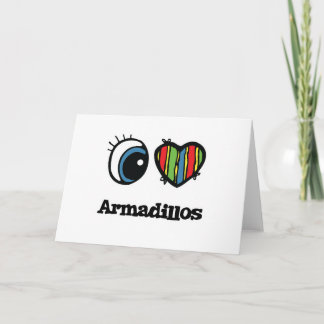 Cartão I Love (Heart) Armadillos