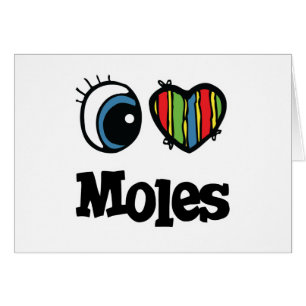 Cartão I Love (Heart) Moles