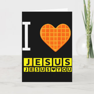 Cartão I Love Jesus Waffle Heart Funny Christian Breakfas