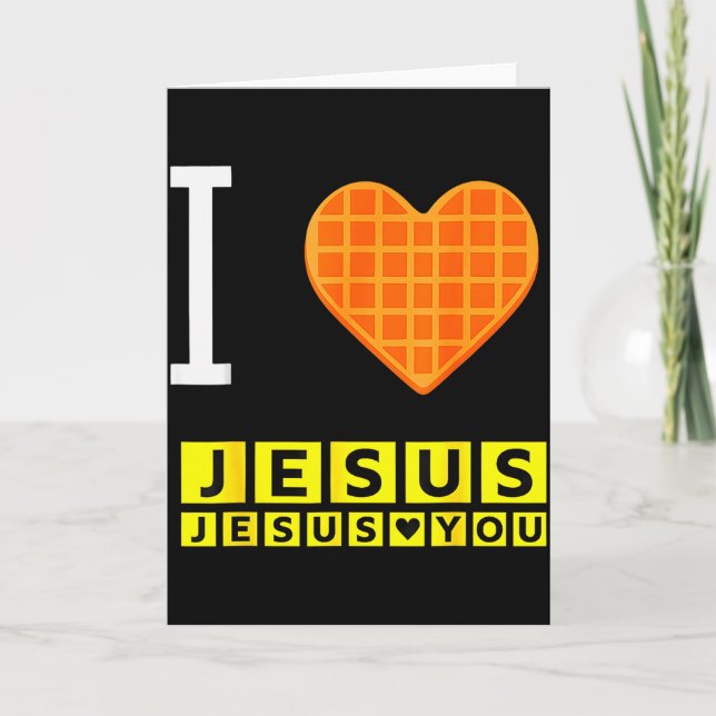 Cartão I Love Jesus Waffle Heart Funny Christian Breakfas (Frente)