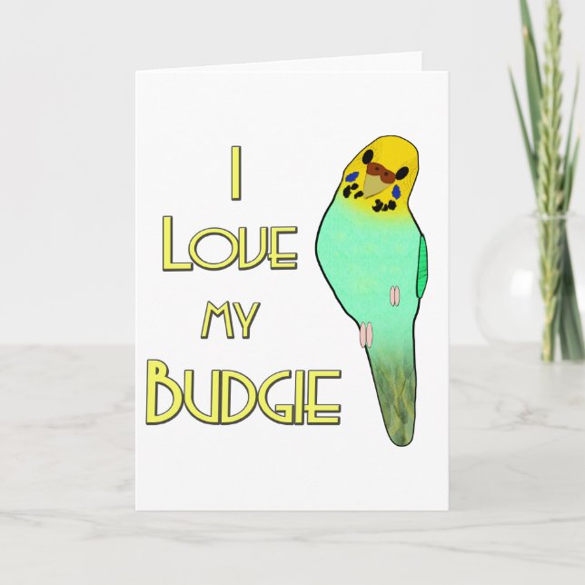 Cartão I Love My Budgie (Frente)