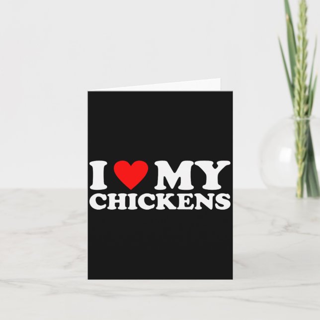 Cartão I Love My Chickens, I Heart My Chickens  (Frente)