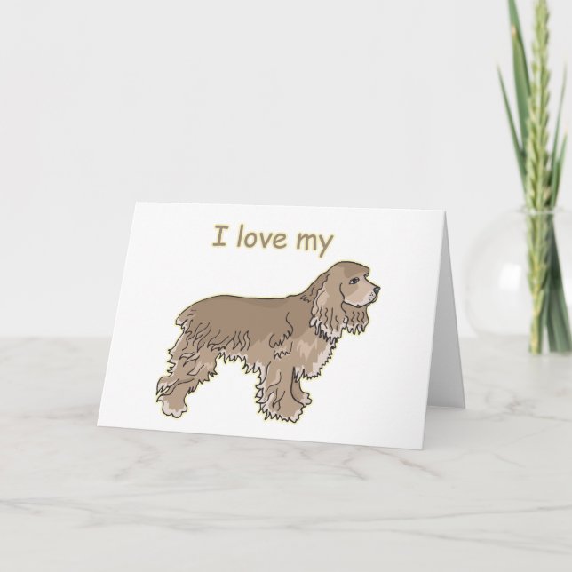 Cartão I Love My Cocker Spaniel (Frente)