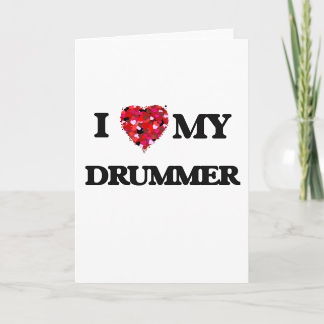 Cartão I love my Drummer (Frente)