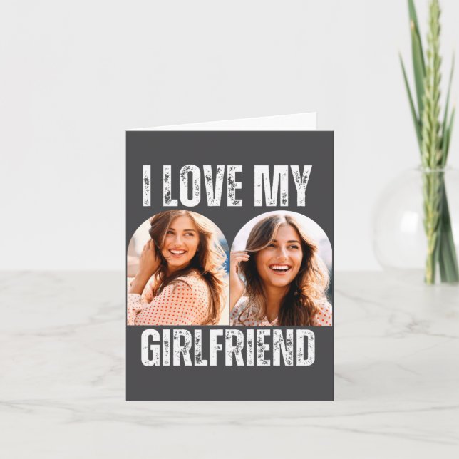 Cartão I Love My Girlfriend Photo Funny Boyfriend Gift  (Frente)