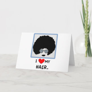 Cartão I love my Hair - Afro