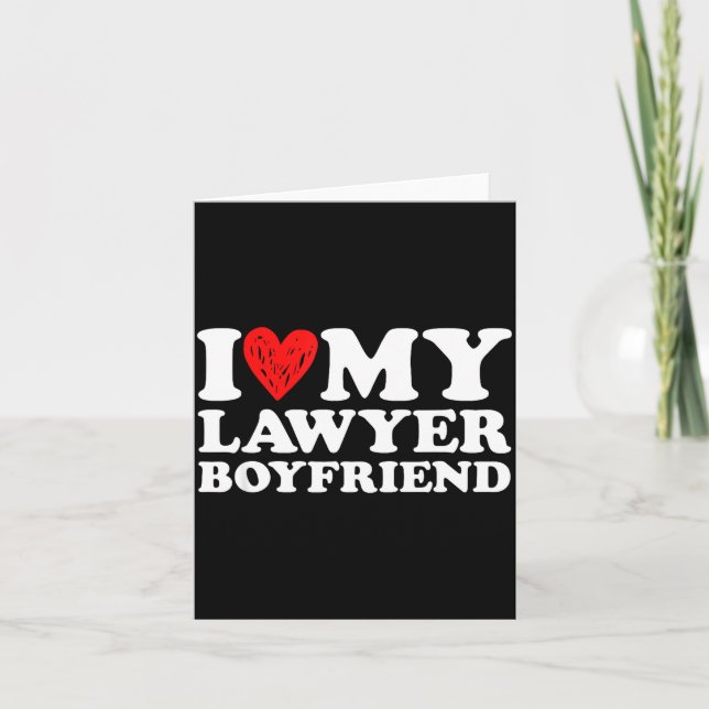 Cartão I Love My Lawyer Boyfriend Bf Valentines Day Women (Frente)