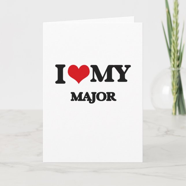 Cartão I love my Major (Frente)