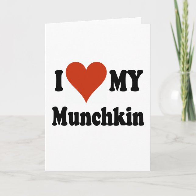 Cartão I Love My Munchkin Merchandise (Frente)
