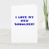 I Love My New Shoulder