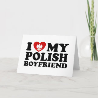Cartão I Love My Polish Boyfriend