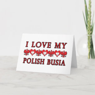 Cartão I Love My Polish Busia