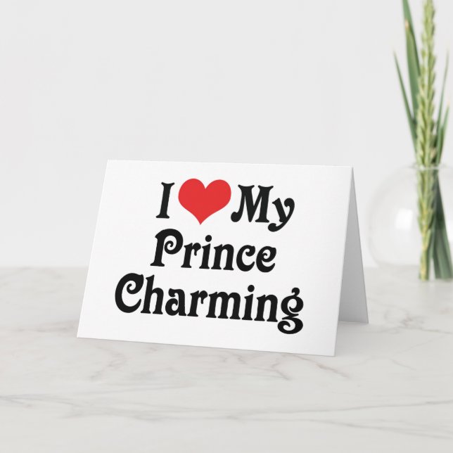 Cartão I Love My Prince Charming (Frente)