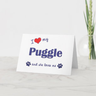 Cartão I Love My Puggle (Female Dog)