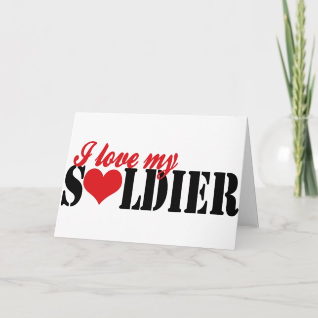 Cartão I love my Soldier (Frente)