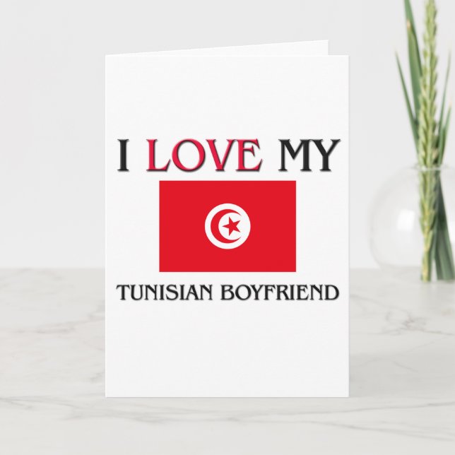 Cartão I Love My Tunisian Boyfriend (Frente)