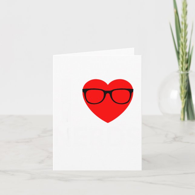 Cartão I Love Nerds Gles Funny Heart Valentines Gift Men  (Frente)