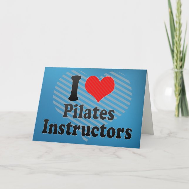 Cartão I Love Pilates Instructors (Frente)