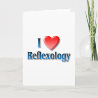 Cartão I Love Reflexology Greeting Card