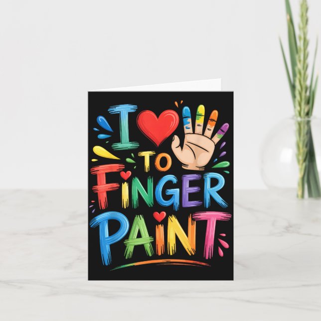 Cartão I Love To Finger Paint Couples Art Teacher Finger  (Frente)