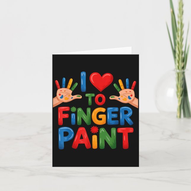 Cartão I Love To Finger Paint Couples Art Teacher Finger  (Frente)